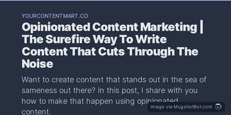 opinionated content