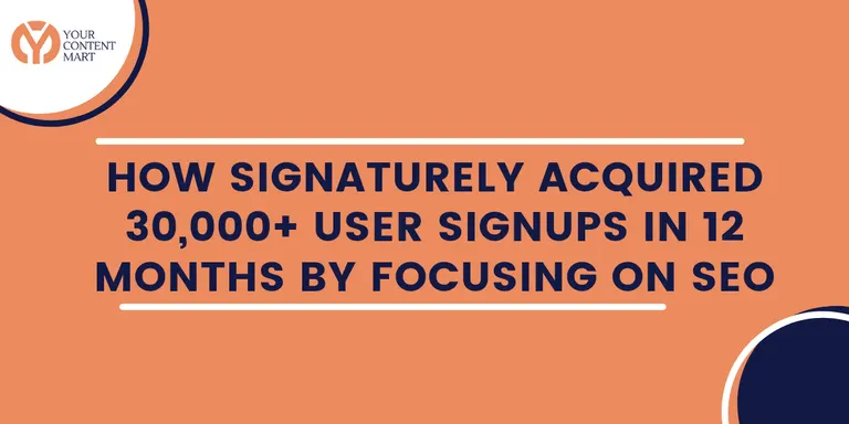 signaturely saas startup seo strategy