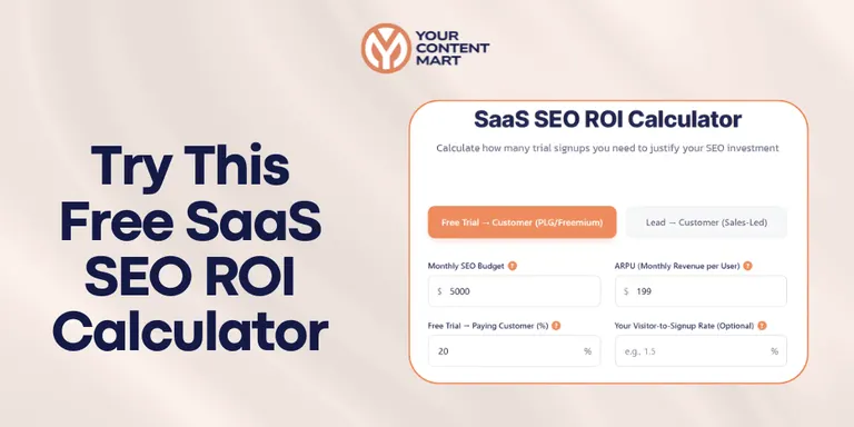 Try This Free SaaS SEO ROI Calculator